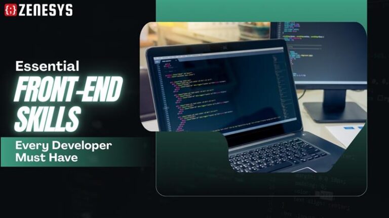 Essential Front-End Skills Every Developer Must Have