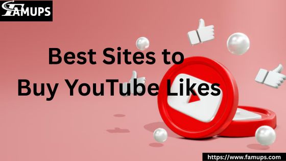 Best Sites to Buy YouTube Likes