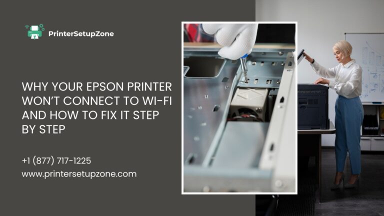 Epson Printer Won’t Connect to Wi-Fi