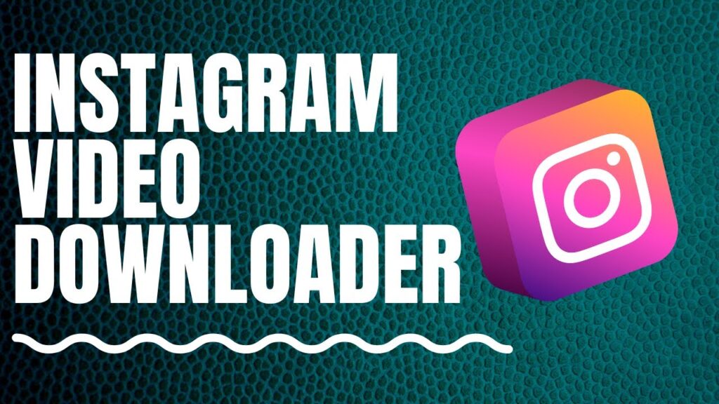 Instagram Video Downloader
